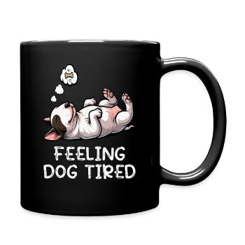 Feeling Dog Tired Miniatur Bullterrier Bully  - Tasse einfarbig - Schwarz - Rechts