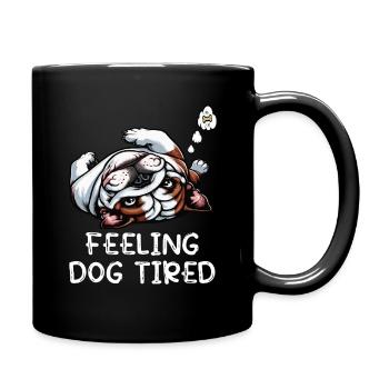 Feeling Dog Tired English Bulldog Bully Holder - Full Colour Mug - black - Right
