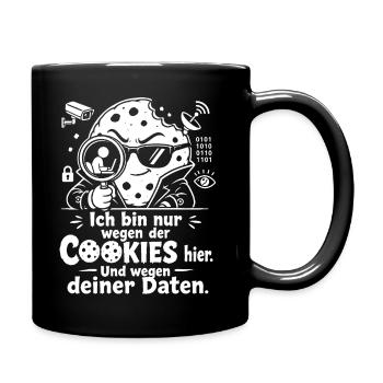 Cookies Daten Überwachung Satire Keks - Tasse einfarbig - Schwarz - Rechts