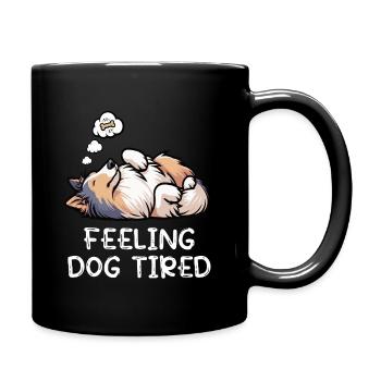 Se sentir fatigué par le chien, propriétaire de Collie Collie Colliehung, - Mug uni - noir - Droite