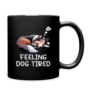 Se sentir fatigué par le chien, propriétaire de Collie Collie Colliehung, - Mug uni - noir - Droite