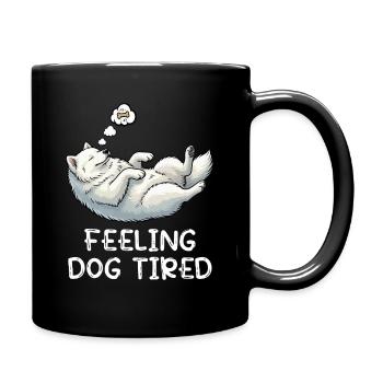 Se sentir fatigués par le chien Amoureux des Samoyèdes - Mug uni - noir - Droite