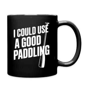J’aurais besoin d’une bonne pagaie - Mug uni - noir - Droite