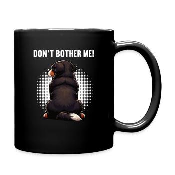 Don't Bother Me Bernese Mountain Dog Bernese Bernese - Full Colour Mug - black - Right