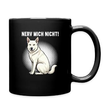 Nerv Mich Nicht Weißer Schäferhund Schäferhunde - Tasse einfarbig - Schwarz - Rechts