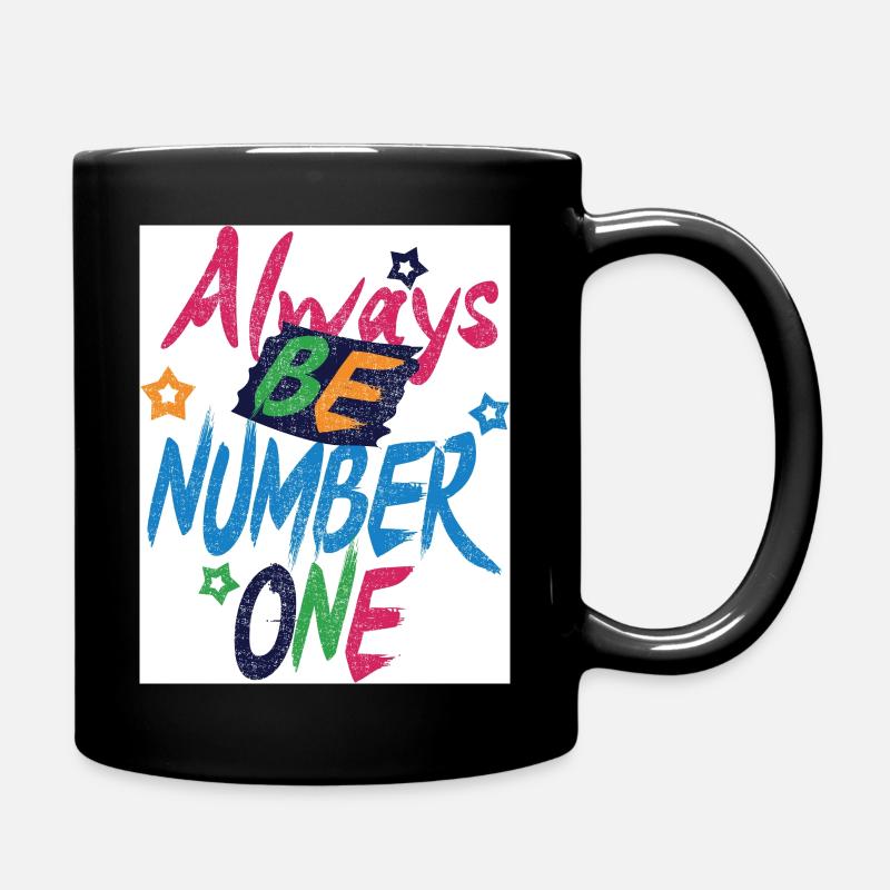 Always_be_Number 1 - Full Colour Mug - black