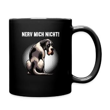 Nerv Mich Nicht Deutsche Dogge Doggen Doggenhalter - Tasse einfarbig - Schwarz - Rechts