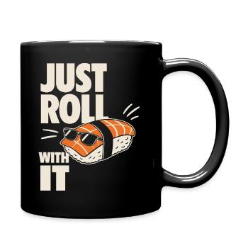 Just Roll With It Sushi Motif - Mug uni - noir - Droite