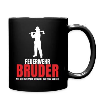Feuerwehr Bruder wie normaler Bruder nur cooler - Tasse einfarbig - Schwarz - Rechts