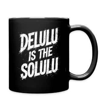 Delulu est le Solulu - Mug uni - noir - Droite