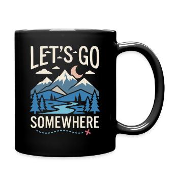 Hiking - Outdoor Adventure - Let's Go Somewhere - Full Colour Mug - black - Right