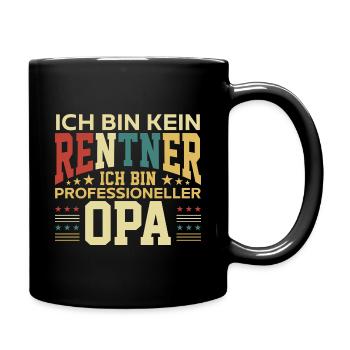 Rentner - Professioneller Opa Ruhestand Pensionist - Tasse einfarbig - Schwarz - Rechts