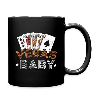 Vegas Baby Glücksspiel Kasino Las Vegas Nevada Str - Tasse einfarbig - Schwarz - Rechts
