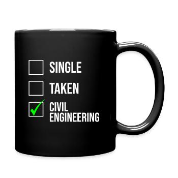 Single Taken Civil Engineering Engineer T-shirt - Full Colour Mug - black - Right