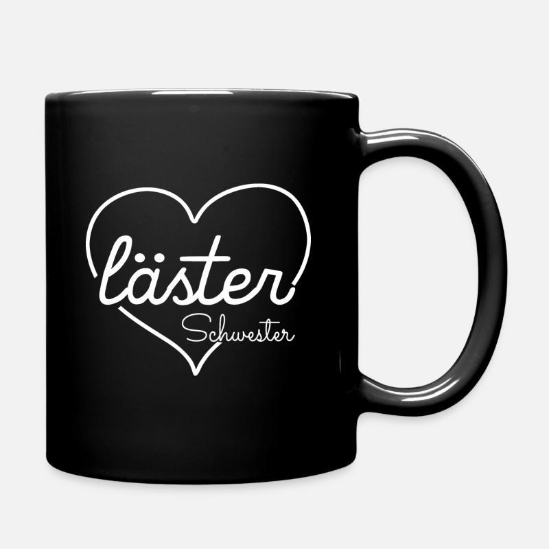Läster Schwester - Tasse einfarbig - Schwarz