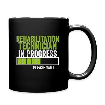 Rehabilitation Technician in Progress Please Wait - Full Colour Mug - black - Right