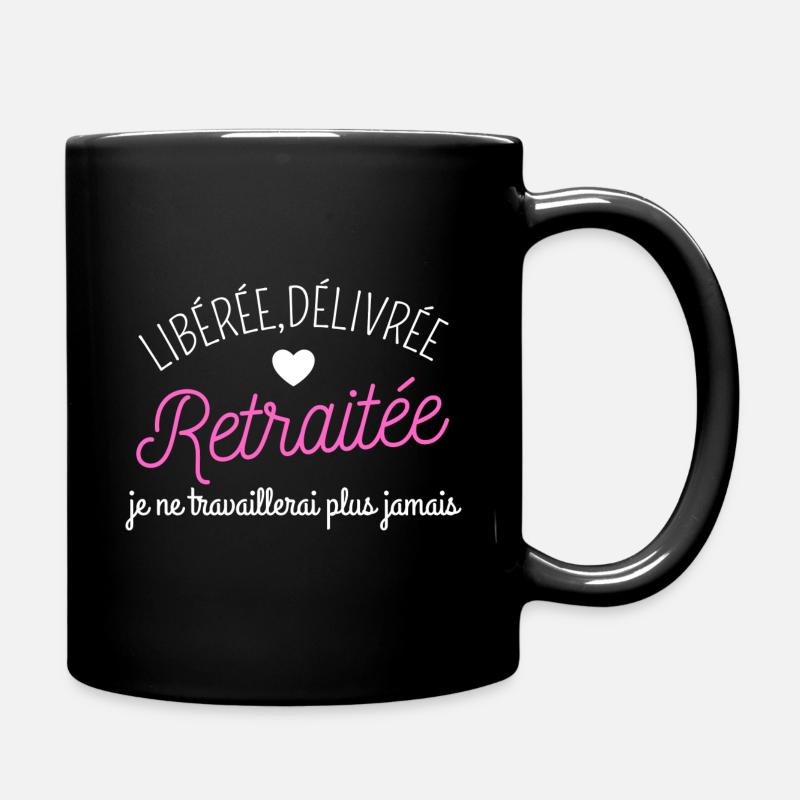 tee shirt retraite libérée retraitée humour cadeau - Mug uni - noir