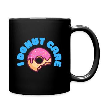 I Donut Care Funny Donut Pun - Tasse einfarbig - Schwarz - Rechts