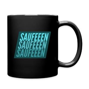 Saufen Saufen Saufen - Tasse einfarbig - Schwarz - Rechts