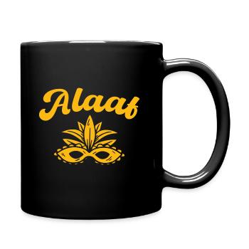 Alaaf - Tasse einfarbig - Schwarz - Rechts