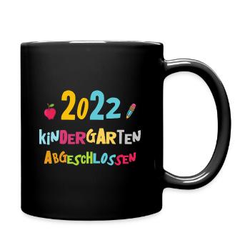 2022 Kindergarten Abgeschlossen Einschulung Kinder - Tasse einfarbig - Schwarz - Rechts