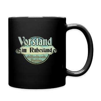Vorstand Ruhestand - Tasse einfarbig - Schwarz - Rechts