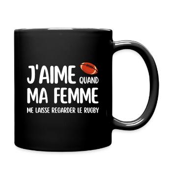 J'aime quand ma femme me laisse regarder le rugby - Mug uni - noir - Droite