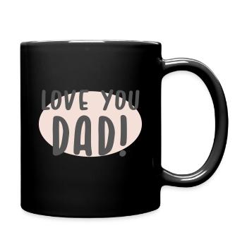 Love You Dad - Full Colour Mug - black - Right