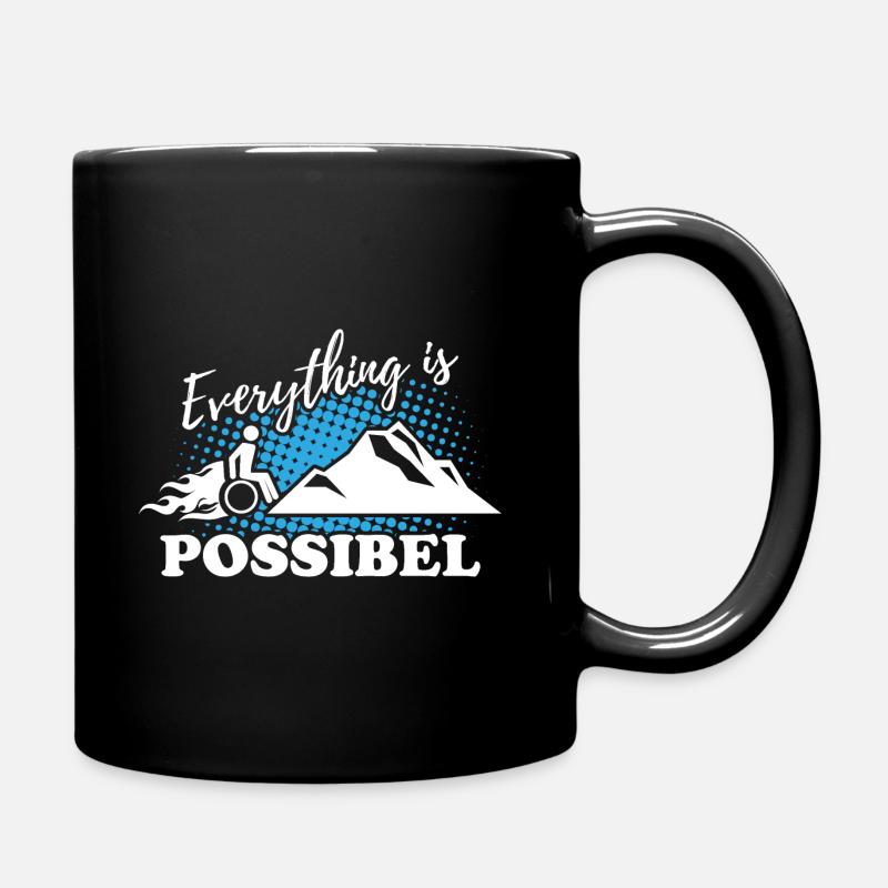 Rollstuhl am Berg - Alles ist möglich - Tasse einfarbig - Schwarz