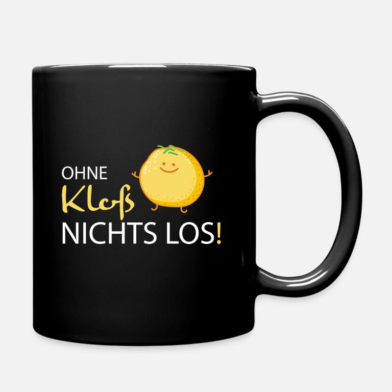 Klöße zum Festtag - Tasse einfarbig - Schwarz