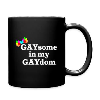 Gaysome in my Gaydom 2 - Full Colour Mug - black - Right