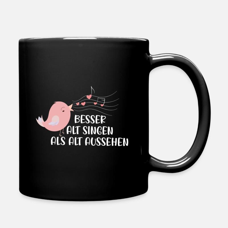 Chor Singen Geschenk Sängerin Sprüche Lustig - Tasse einfarbig - Schwarz