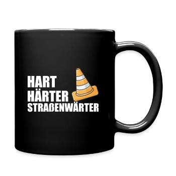 Straßenwärter Hart Härter Straßenmeister Geschenk - Tasse einfarbig - Schwarz - Rechts