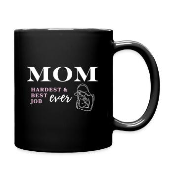 MAMAN le travail le plus difficile de tous les temps - Mug uni - noir - Droite