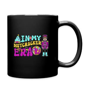 Weihnachten Xmas Spruch In My Nutcracker Era - Tasse einfarbig - Schwarz - Rechts