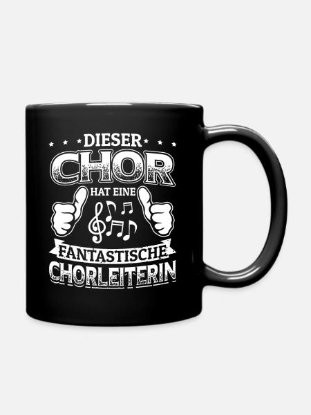 Dieser Chor - Fantastische Chorleiterin Chöre - Tasse einfarbig - Schwarz