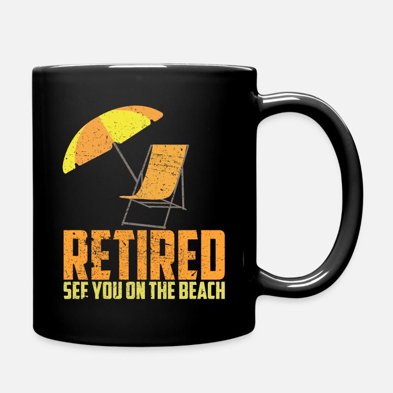 Retired Urlaub Ruhestand Sonnenstuhl Strand - Tasse einfarbig - Schwarz