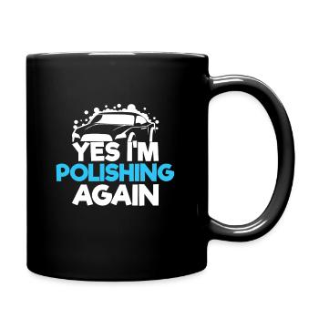 L’entretien du véhicule polir polir poliment detailing - Mug uni - noir - Droite