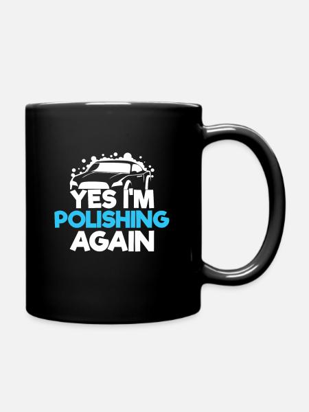 Fahrzeugpflege polieren Politur Detailing - Tasse einfarbig - Schwarz
