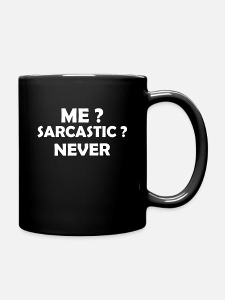 Sarcastic - Full Colour Mug - black