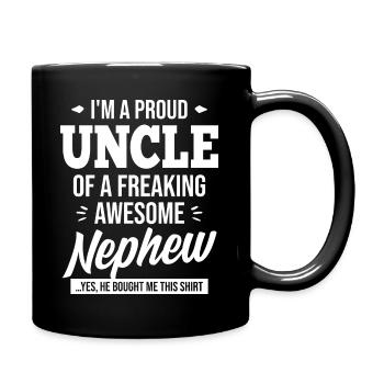 I'm A Proud Uncle Of A Freaking Awesome Nephew ... - Full Colour Mug - black - Right