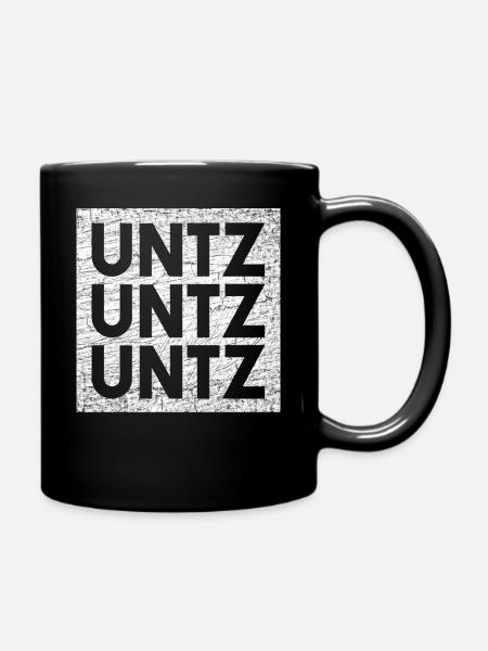 Techno Untz Untz Untz - Tasse einfarbig - Schwarz
