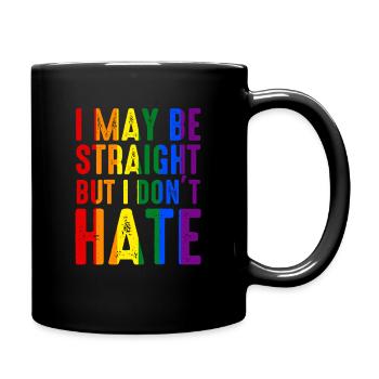 Ich mag hetero sein, aber ich hasse LGBT Pride Ally nicht - Tasse einfarbig - Schwarz - Rechts