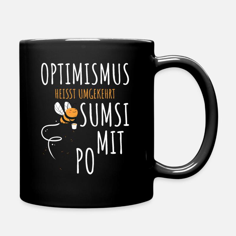 Sumsi Mit Po Optimismus Biene Honigbiene Spruch - Tasse einfarbig - Schwarz