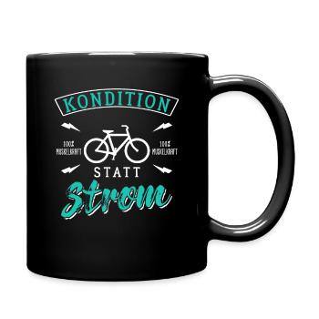 Kondition statt Strom - Tasse einfarbig - Schwarz - Rechts