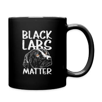 Schwarzer Labrador: Black Labs Matter - Tasse einfarbig - Schwarz - Rechts