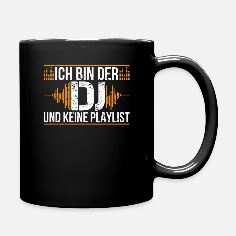 DJ Musik Club Spruch - Tasse einfarbig - Schwarz