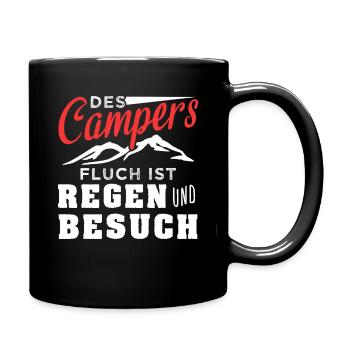 Des Campers Fluch ist Regen und Besuch - Tasse einfarbig - Schwarz - Rechts
