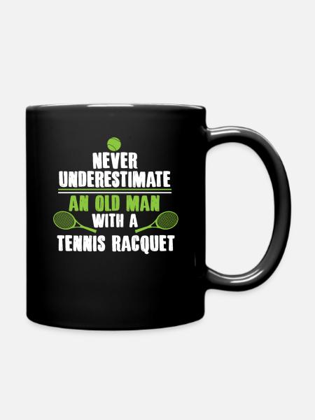 Never underestimate an old man with tennis racquet - Full Colour Mug - black