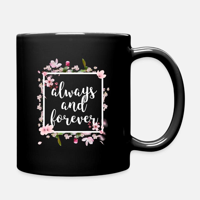 Always and Forever - Full Colour Mug - black